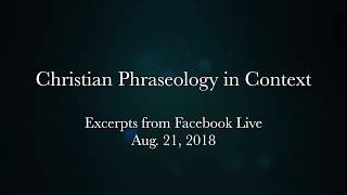 Christian Phraseology and Context [upl. by Lipinski679]