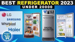 NEW 5 Best Refrigerators Under 20000 In India 2023 🇮🇳  Best Refrigerator 2023  Best Fridge 2023 [upl. by Munson]