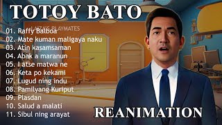 TOTOY BATO REANIMATION  TOTOY BATO KAPAMPANGAN  BASULTO [upl. by Aicinat]