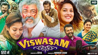 Viswasam Full Movie In Hindi  Ajith Kumar  Nayanthara  Jagapathi Babu  Review amp Facts HD [upl. by Zollie]