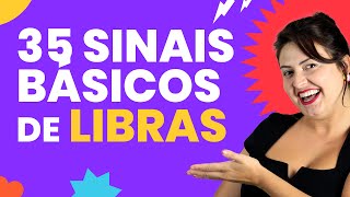 35 SINAIS DE LIBRAS BÁSICOS MAIS USADOS LÍNGUA DE SINAIS [upl. by Lorenzana195]