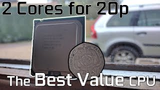 2 Cores for 20p 025  The Best Value for Money CPU [upl. by Eemia]