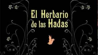 El Herbario de las Hadas [upl. by Htezzil]