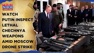 Watch Putin Inspect Deadly Chechnya Weapons On Visit Since 2011 Amid Ukraine’s Moscow Drone Strike [upl. by Trinee]