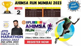 JITO AHIMSA RUN MUMBAI 2023  PRIZE POOL 21KM 150000  10KM PRIZE POOL 100000  MUMBAI BKC [upl. by Neelasor]