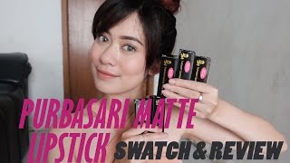 REVIEW amp SWATCH Purbasari Matte Lipstick by BEAUTYSHIDAE [upl. by Mintun114]