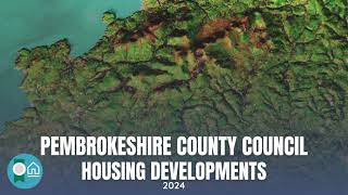 Pembrokeshire County Council Housing Developments  2024 [upl. by Eduam]