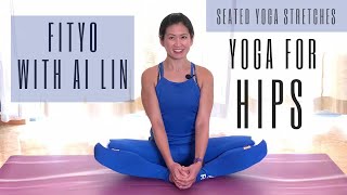 Yoga For Hips  Seated Yoga Stretches [upl. by Etat923]