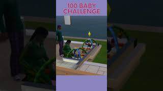 100 Baby Challenge [upl. by Gabbert]