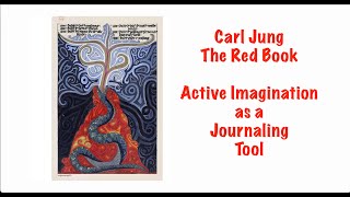 Episode 12  The Red Book  Method for Active Imagination Journaling [upl. by Mechling]