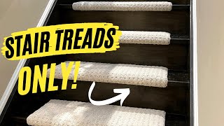 Stair Treads Only  Diy HowTo [upl. by Burnside]