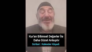 Bilim Ve Teknoloji Kuran ı Anlaşılır Kılar Kalender Küşadi [upl. by Kcerb]