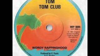 Tom Tom Club  Wordy Rappinghood 12quot Mix [upl. by Walcoff]