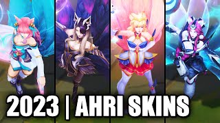 ALL AHRI SKINS SPOTLIGHT 2023  League of Legends [upl. by Elspet]