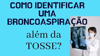 Como identificar uma Broncoaspiração além da tosse  iSabersaude [upl. by Eciryt]