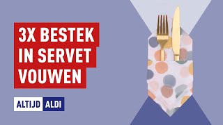 Servet vouwen 3 makkelijke variaties om bestek in een servet te vouwen  Altijd ALDI [upl. by Aanas457]