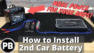 How To Install a Second Car Audio Battery In Your Vehicle [upl. by Reed]