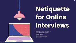 Netiquette for Online Interviews [upl. by Mosi432]