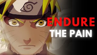 I MUST KEEP GOING Naruto vs Pain Motivational Speech [upl. by Kori]