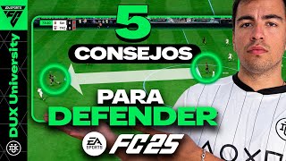 5 CONSEJOS PARA DEFENDER EN FC25 CON JAIME GRAVESEN [upl. by Minetta]