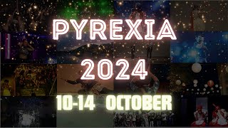 PYREXIA 2024 Trailer  The Heat is Back [upl. by Aisel682]