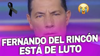 Fernando del Rincón está de luto😭😭 [upl. by Euqinor462]