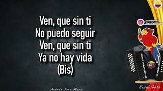 Sin Ti No Hay Vida  Luis Mateus  Letra [upl. by Quintin]