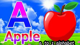 A for apple b for ball english alphabet for toddlers abc songronakkotiya7846 [upl. by Nostaw]