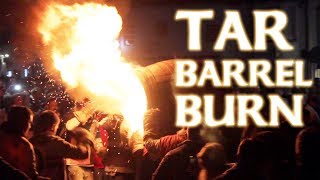 Running with Flaming Tar Barrels  Crazy English Folk Tradition [upl. by Asylem]