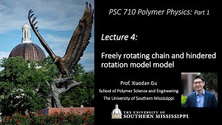 2019 PSC 710 Lecture 4 part Freely rotating chain and hindered rotation model [upl. by Joete703]