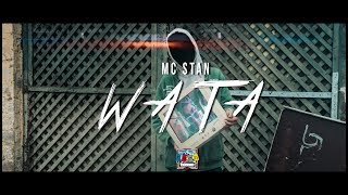 MC ST∆N  WATA  OFFICIAL MUSIC VIDEO  2K18 [upl. by Youlton]