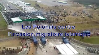 Les Polonais contre linvasion migratoire islamique [upl. by Katie770]