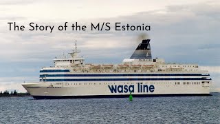 The Story of the MS Estonia [upl. by Manville]