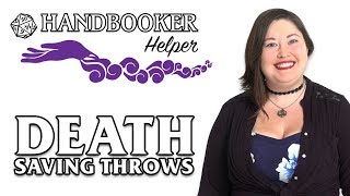 Handbooker Helper Death Saving Throws [upl. by Staffan]