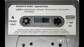 Aparato Raro  Calibraciones REMIX 1985 [upl. by Angelica726]