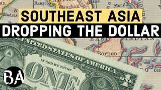 Why ASEAN is Dropping the Dollar [upl. by Yruok]