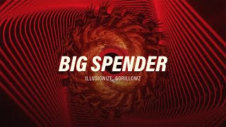 Illusionize Gorillowz  Big Spender [upl. by Nuahsak]