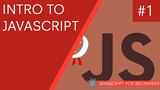 JavaScript Tutorial For Beginners 01  Introduction [upl. by Knute338]