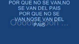 Por que no se van LETRA [upl. by Burrow]