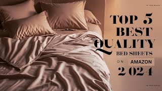 Top 5 Best Quality Bed Sheets On Amazon Reviews in 2024 [upl. by Eltrym]