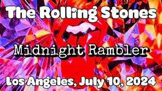 Midnight Rambler The Rolling Stones Los Angeles July 10 2024 [upl. by Obadiah]