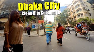 Morning Life Walk In Silent Gulshan 02 Beautiful City Dhaka  waking CleanDhaka walkaround [upl. by Edy]