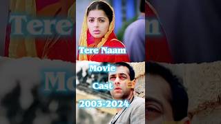 Tere Naam Movie Cast Then and Now 20032024  Tere Naam Movie Actors in 2024 shortsfeed thenandnow [upl. by Ludovick475]