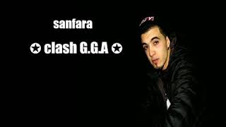 Sanfara 2018 ✪ clash GGA ✪ [upl. by Hsatan205]