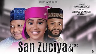 SON ZUCIYA EPISODE 4 HAUSA SERIES SEASON 1 VIDEO LATEST 2024 [upl. by Caassi]