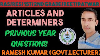 ARTICLES AND DETERMINERS  MOSTIMPORTANT PYQs WITH DETAILED EXPLANATION BY RAMESH SIR Lecturer [upl. by Latoyia]