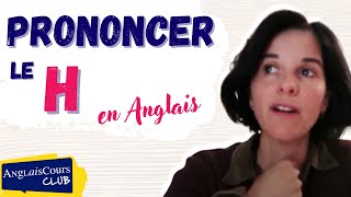 Comment bien prononcer les H les pluriels et les sons nasaux en anglais [upl. by Keever]