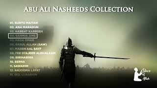 Abu Ali Nasheeds Collection  No Music Nasheeds [upl. by Trojan]