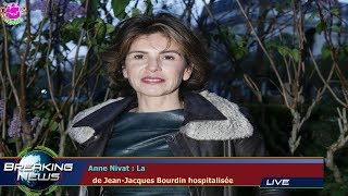 ANNE NIVAT  LA DE JEANJACQUES BOURDIN HOSPITALISÉE [upl. by Wane]