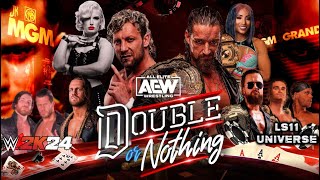 quotAEW Double or Nothingquot WWE2K24 Universe Mode [upl. by Ellennahc]